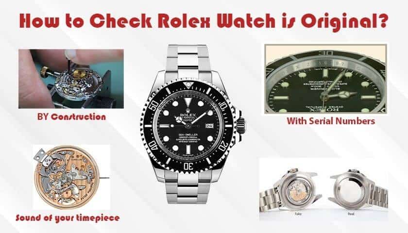 How to Check Rolex Watch is Original | Let’s Find Out The Truth!