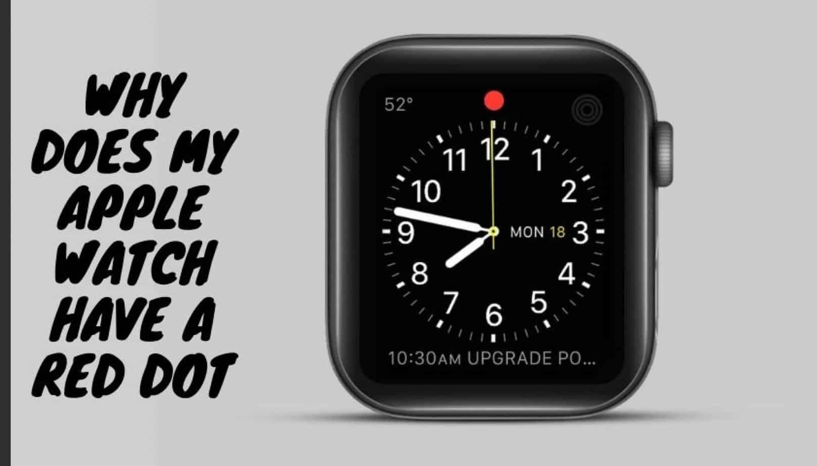 why-does-my-apple-watch-have-a-red-dot-causes-solutions