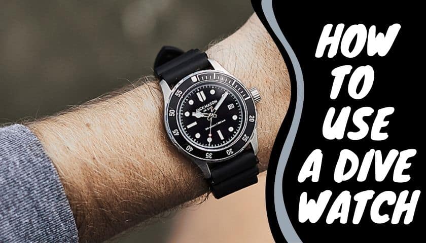 How to Use a Dive Watch