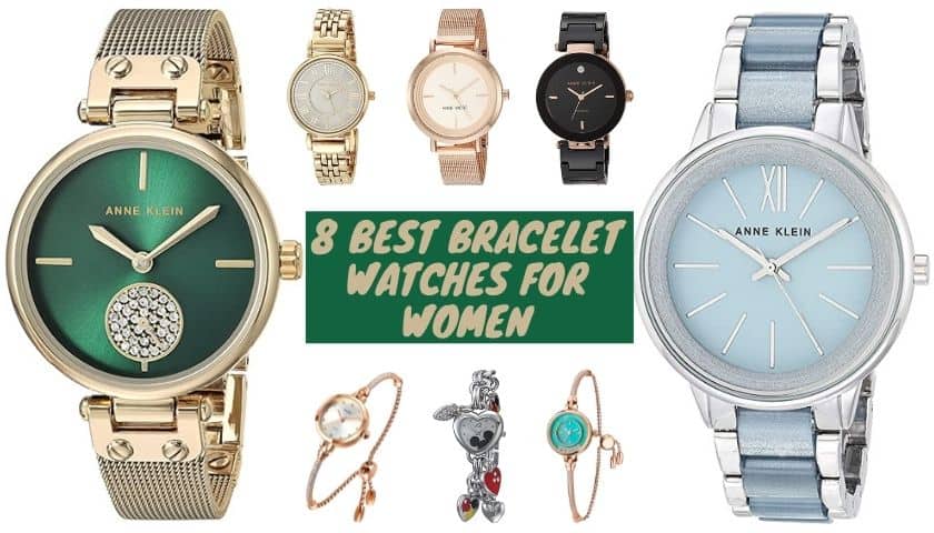 8 Best Bracelet Watches of 2022 for Fashion Conscious Women