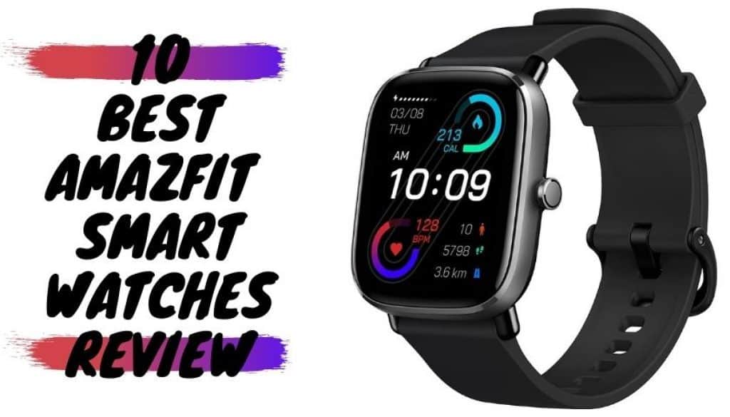 the best amazfit smartwatch