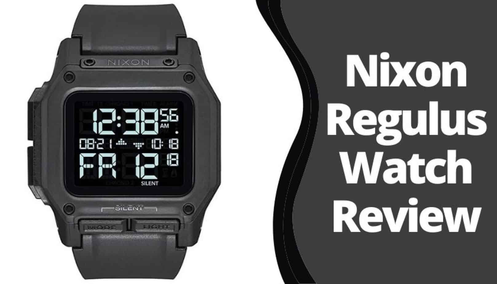 Nixon Regulus Reviews Pickedwatch