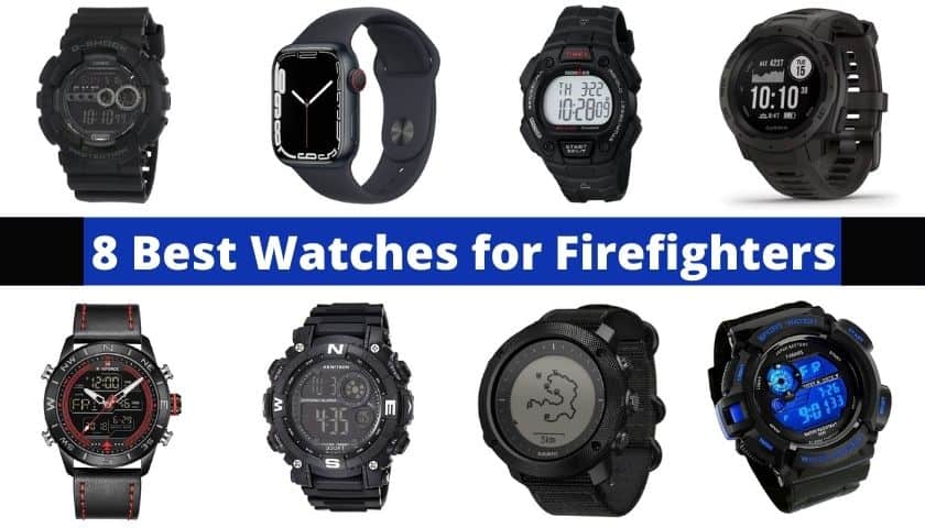 Best Watches for Firefighters