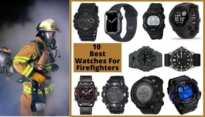 best watches for firefighters