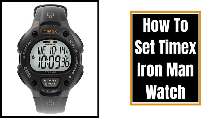 How To Set Timex Iron Man Watch