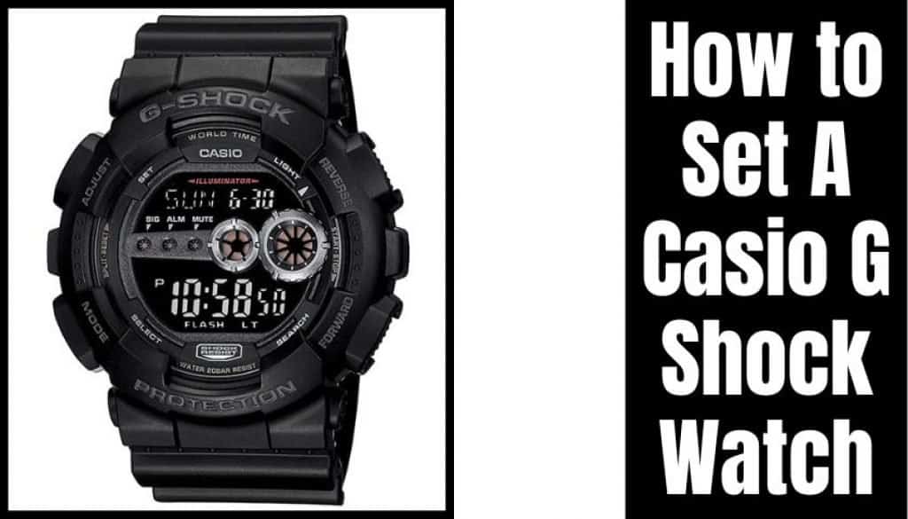 How to Set A Casio G Shock Watch? [Fix It Righteously]