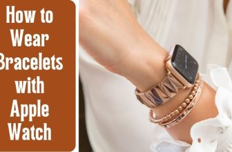 How to Wear Bracelets with Apple Watch