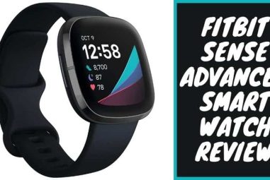 Fitbit Sense Advanced Smartwatch Review | Get the Perfect One