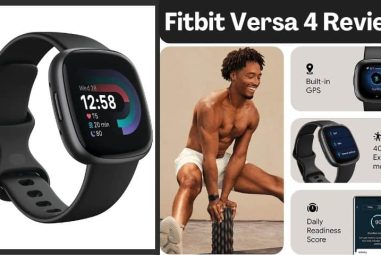 Fitbit Versa 4 Review | Check This to Enjoy More Benefits