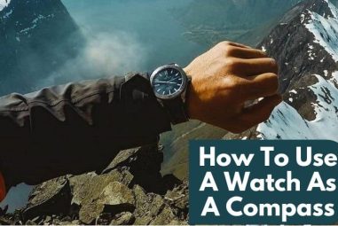 How To Use A Watch As A Compass | 2 Methods Described