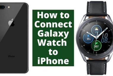 How to Connect Galaxy Watch to iPhone | 3 Simple Steps