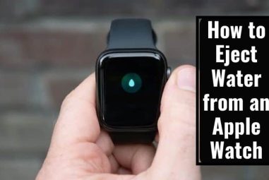 How to Eject Water from an Apple Watch | 3 Simple Steps