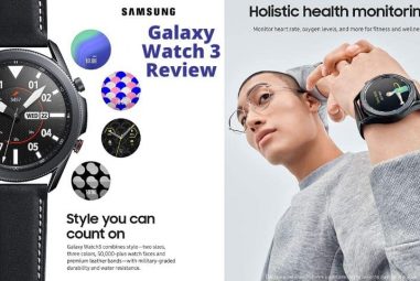 Samsung Galaxy Watch 3 Review | Your Regular Fitness Tracker