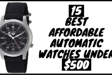15 Best Automatic Watches Under $500 (2022 Reviews)