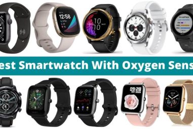 12 Best Smartwatch With Oxygen Sensor (SpO2 Watch 2023)