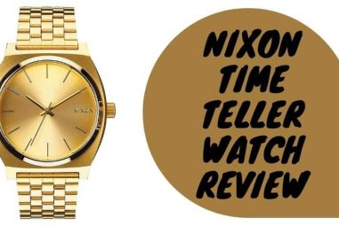 Nixon Time Teller Watch Review | Everything In One Place