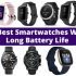 The Best Smartwatch Review 2022 | Top Picks For Every Budget