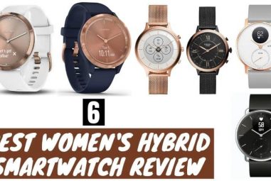 6 Best Hybrid Smartwatches for Women | Pick the Best One